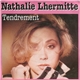 Nathalie Lhermitte - Tendrement